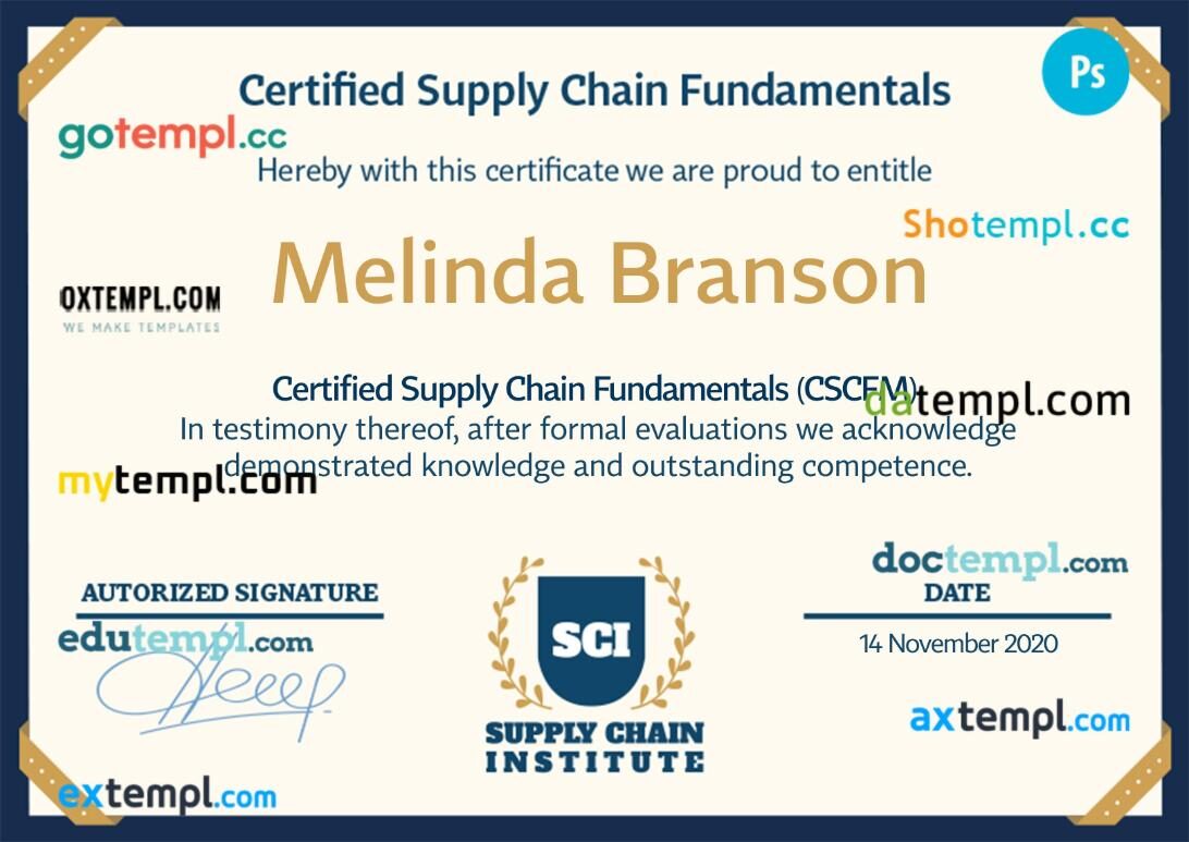 Supply Chain Institute Fundamentals diploma template in PSD format Supply Chain Institute Fundamentals diploma template in PSD format